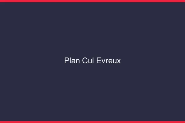 Plan cul Évreux