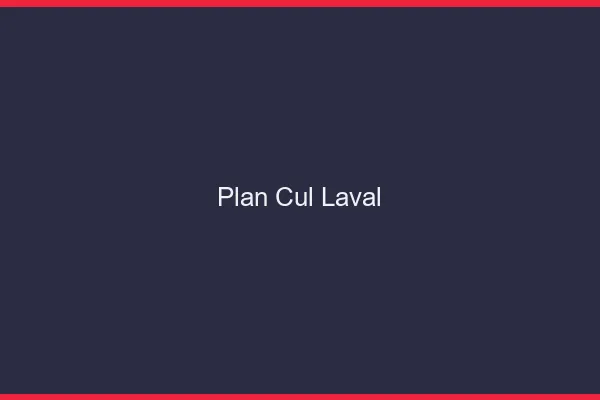 Plan cul Laval