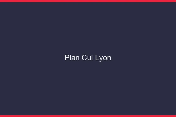 Plan cul Lyon