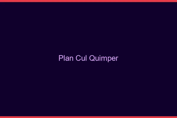 Plan cul Quimper