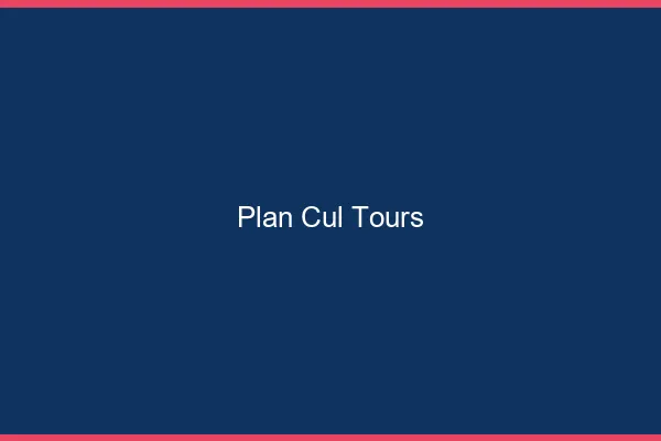 Plan cul Tours