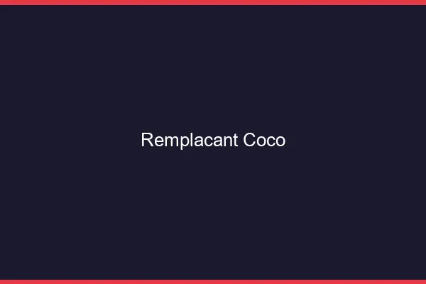 Remplaçant de Coco chat