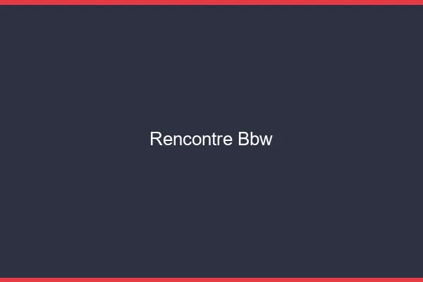 Rencontre BBW en ligne