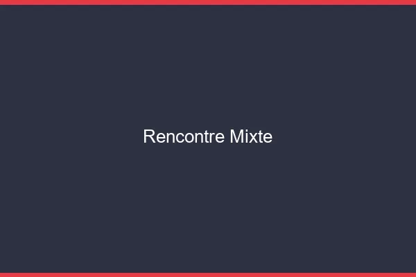 Rencontre mixte en ligne