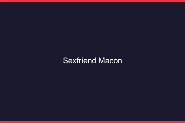 Sexfriend Mâcon