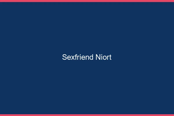 Sexfriend Niort