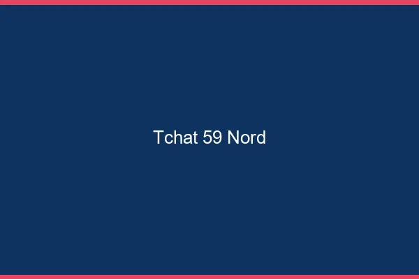 Tchat 59 nord gratuit