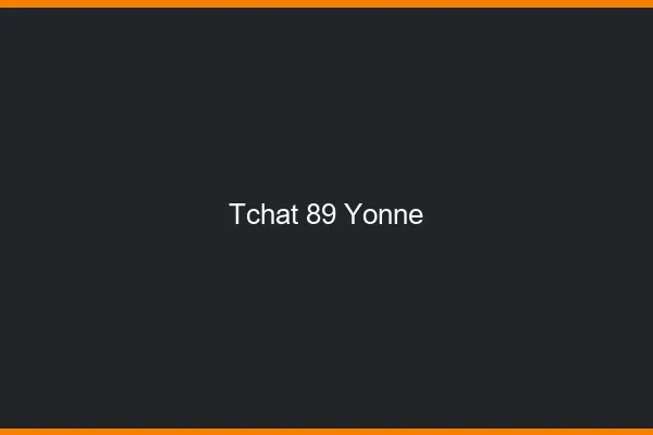 Tchat 89 yonne gratuit
