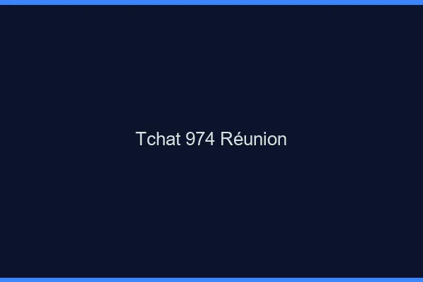 Tchat 974 Réunion sans Coco