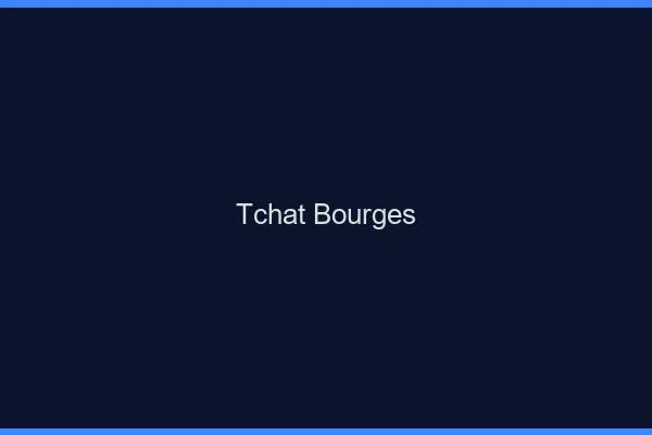 Tchat Bourges gratuit