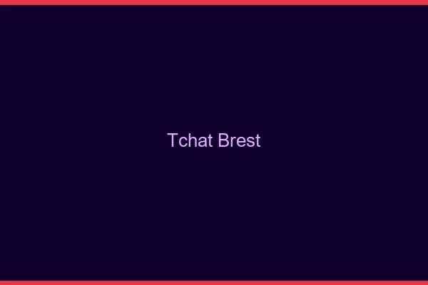 Tchat Brest gratuit