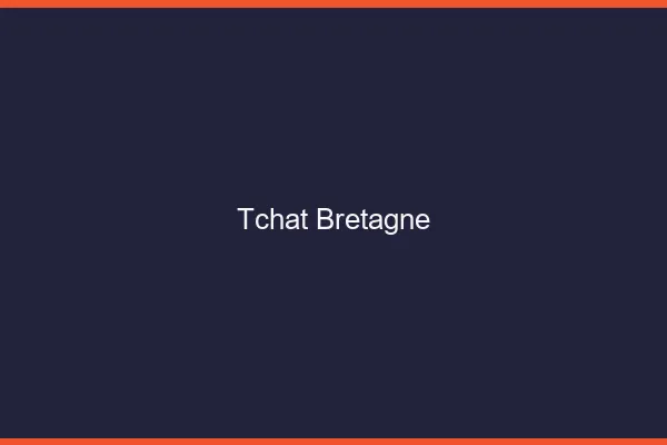 Tchat Bretagne gratuit