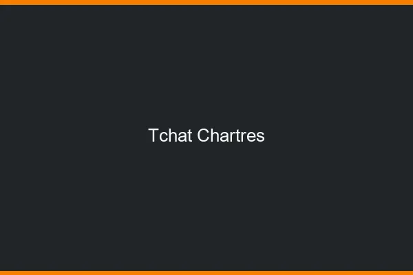 Tchat Chartres gratuit