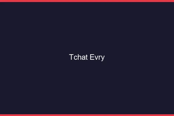 Tchat Évry gratuit