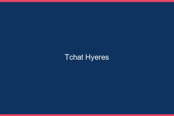 Tchat Hyères gratuit