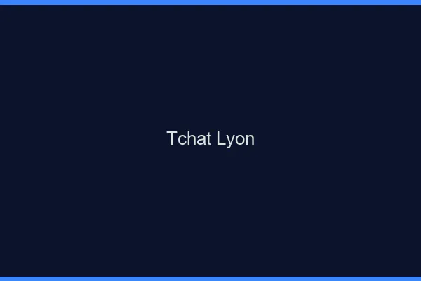 Tchat Lyon gratuit