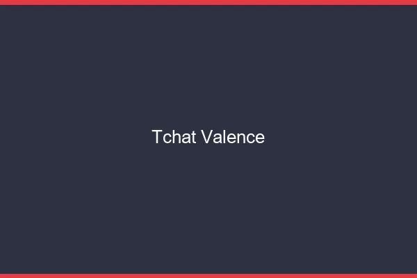 Tchat Valence gratuit