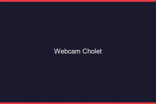 Webcam chat Cholet