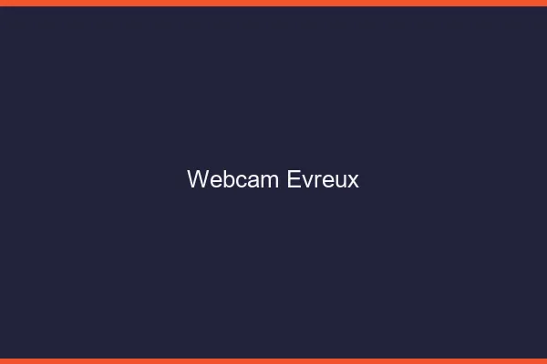 Webcam chat Évreux