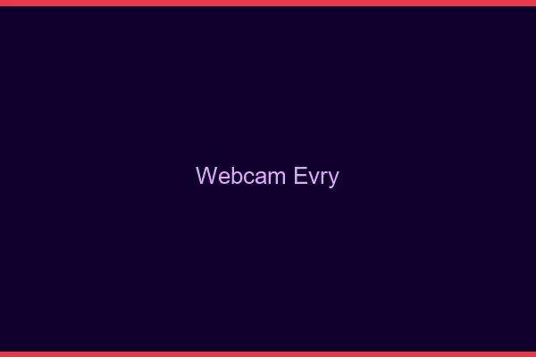 Webcam chat Évry