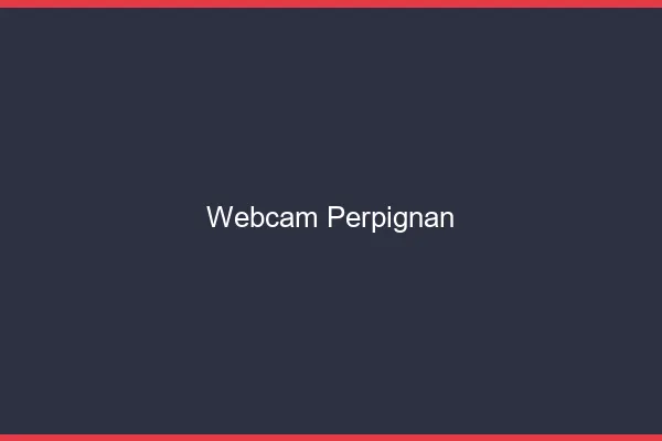Webcam chat Perpignan