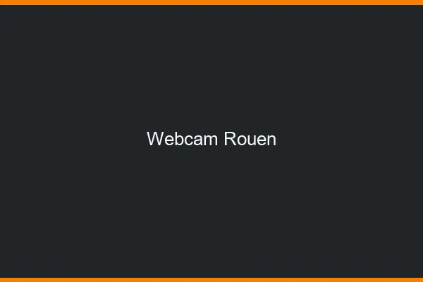 Webcam chat Rouen